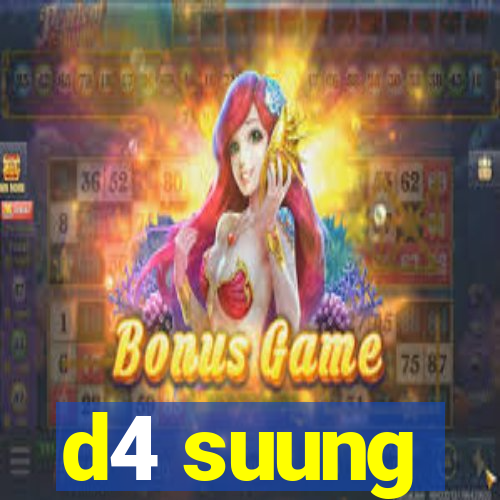 d4 suung